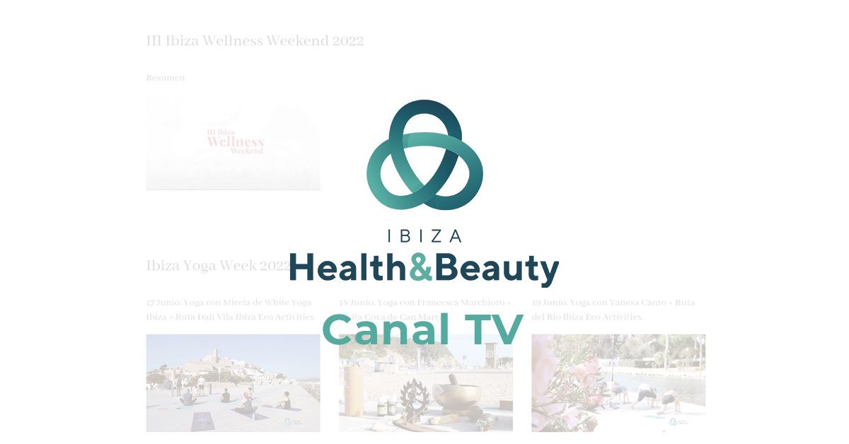 Canal TV de Ibiza Health and Beauty